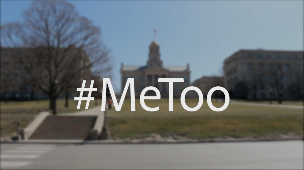 Video: #MeToo on the University of Iowas campus