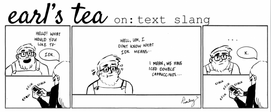Triem: Earls Tea on: text slang
