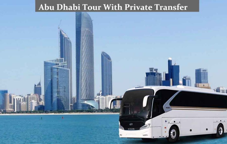 Abu Dhabi tour with transfer