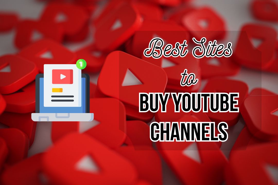 3 Best Sites to Buy  Channels (Monetized and Aged Accounts