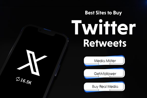 3 Best Sites to Buy Twitter Retweets (Real and Safe)