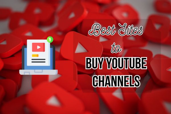 3 Best Sites to Buy YouTube Channels (Monetized and Aged Accounts)