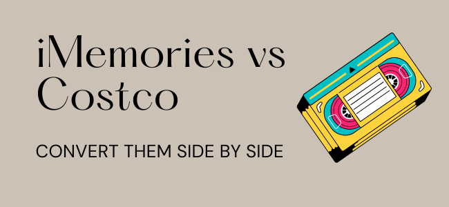 iMemories vs Costco - Which One is Better